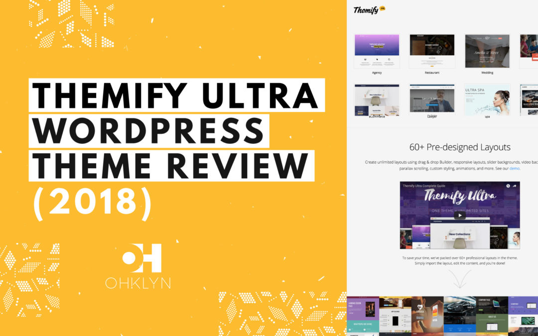 Themify Ultra WordPress Theme Review (2018)