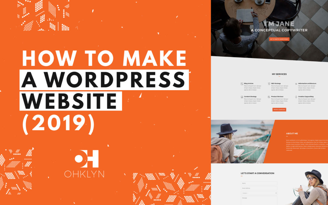How to Make a WordPress Website 2019
