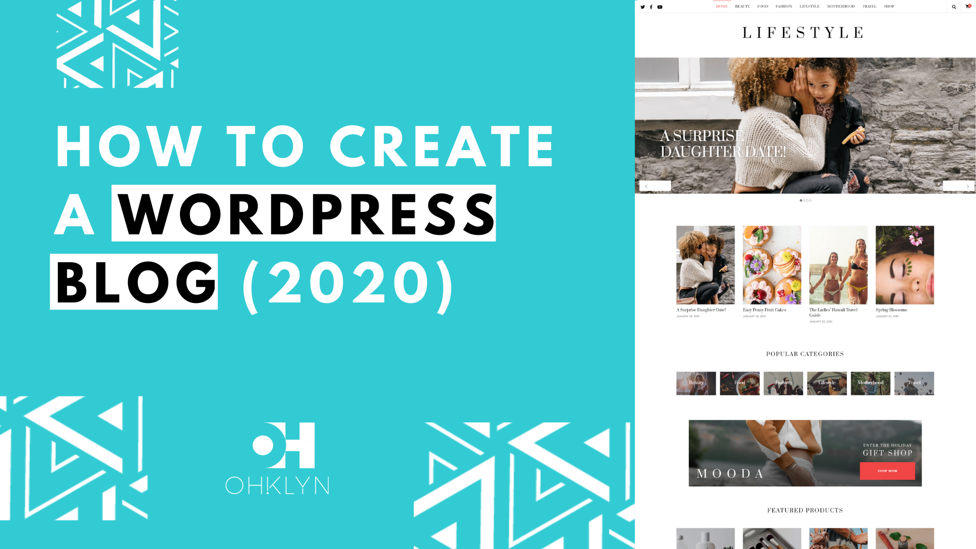 How to Create a WordPress Blog 2020 - OHKLYN